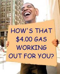 How Is that $4.00 gas working out for you?