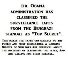 Obama Has Classified Benghazi Surveillance Tapes