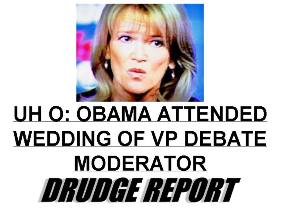 Uh Oh Obama Attended the Wedding of the VP Debate Moderator