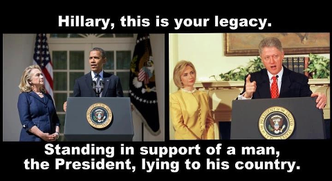 Hillary&#039;s Legacy Standing in Support of a President Lying to his Country