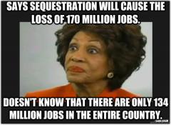 Maxine Waters Claims Sequester Will Cost 170 Million Jobs