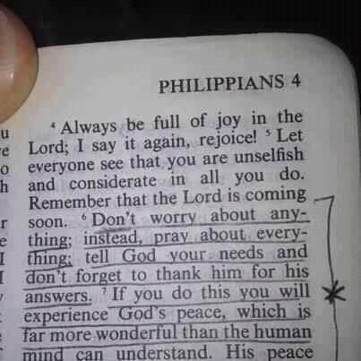 Phillipians 4 Don&#039;t worry about anything but instead pray
