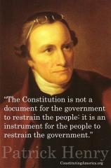 The Constitution is an instrument for the people to restrain the government Patrick Henry Quote