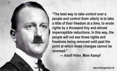 The best way to take control over people Adolph Hitler Quote