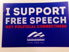 I support free speech not political correctness