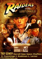 Raiders of the Lost Emails Starring Trey Gowdy