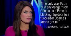 The only way Putin is in any danger from Obama is blocking the door to a fundraiser Kimberly Gilfoyle quote