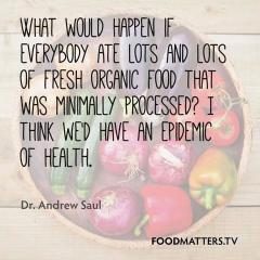 Eat Fresh Organic Food Have an Epidemic of Health