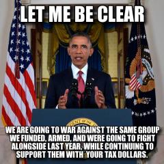 Obamas ISIS speech Let me be clear we switched sides but not really pay up taxpayers