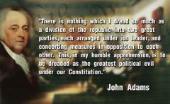 John Adams quote about dividing the republic into two parties Democrat and Republican