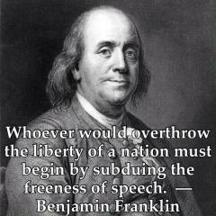 Benjamin Franklin Quote Overthrow Liberty by Subduing Free Speech