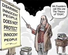 Disarming innocent people does not protect innocent people - the theory of DUH