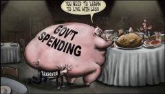 Big Gov to Tax Payer - You need to learn to live with less