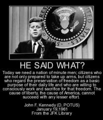 JFK quote We need a nation of Minute Men