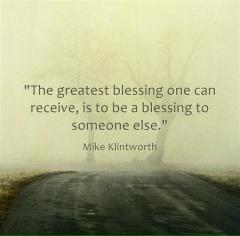 The greatest blessing one can receive Mike Klintworth quote