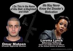 Even though Omar Mateen made known his motivation Loretta Lynch denies it