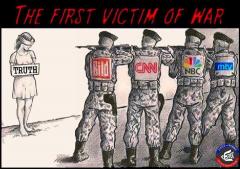 The first victim of war is TRUTH