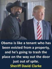 Sheriff David Clarke quote Obama is like an evicted tenant trashing the place on the way out quote