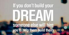 Build your dream