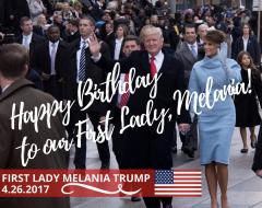 Happy Birthday Melania Trump April 26
