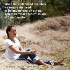 For U Roxana Jones quote When we understand ourselves
