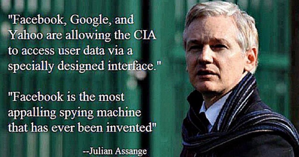 Facebook Google and Yahoo allow CIA access to user info Julian Assange quote