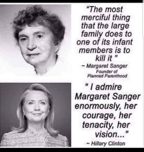 Margaret Sanger Founder of Planned Parenthood and Hillary