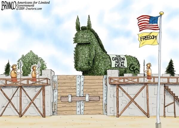 BEWARE The Green New Deal is a Trojan Horse