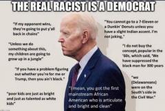 The real racist is Joe Biden