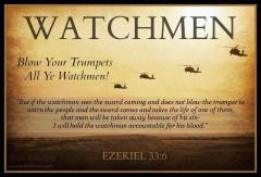 Watchman Blow your Trumpets
