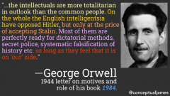 George Orwell on why he wrote 1984