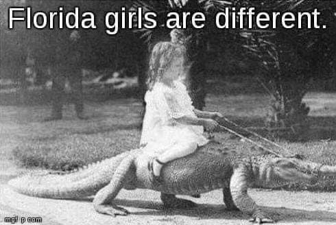 Florida girls are different