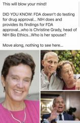Head of NIH that does drug tests for FDA approval is Faucis Wife