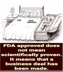 FDA approved means a deal was made