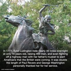 Sybil Ludington the 16 yr old girl who out did Paul Revere