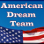 American Dream TEAM!