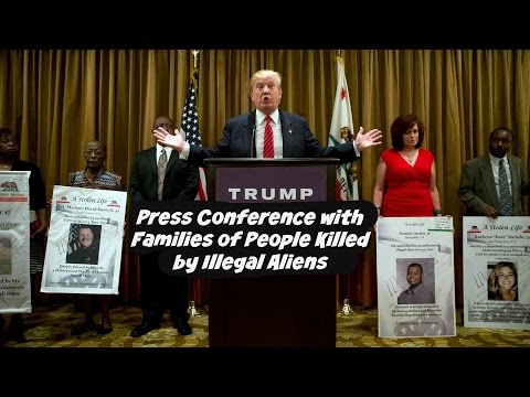 FULL Donald Trump Press Conference with families of people killed by illegal aliens.