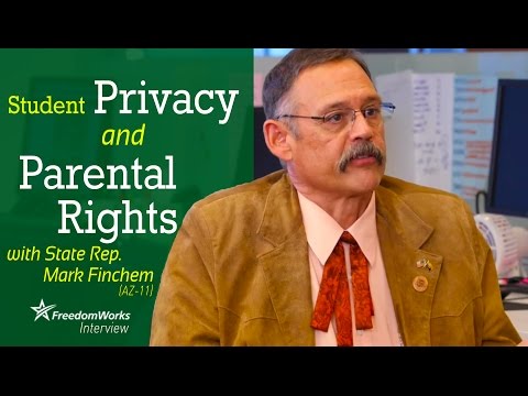 Student Privacy &amp; Parental Rights w/ Mark Finchem (AZ-11)
