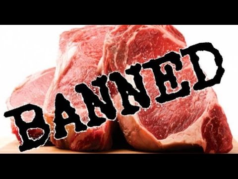 WHO TAKES FIRST STEP IN BANNING MEAT EATING. YOU WILL EAT BUGS UNDER UN AGENDA 21.
