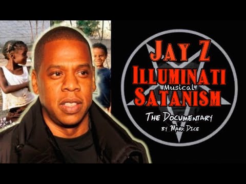 Jay-Z: Illuminati Musical Satanism: The Documentary