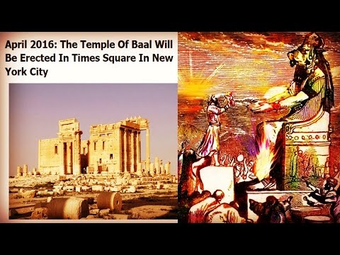 Temple of Baal to Be Erected in NYC, London, and Hundreds of Other Cities