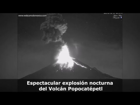 Espectacular explosión nocturna del Volcán Popocatépetl