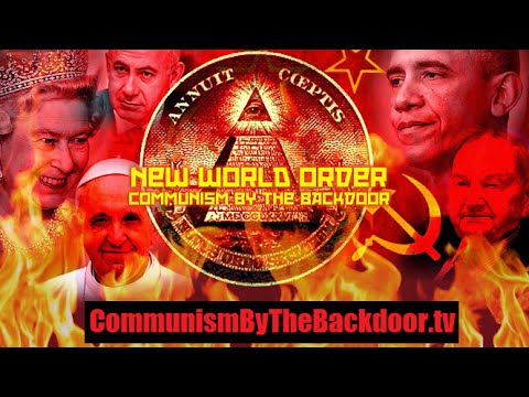 NWO Communism By The Backdoor Full Documentary [Parts 1-19]
