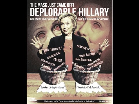Hillary Clinton&#039;s 47% Moment, calls Americans a &quot;Basket of Deplorables&quot;