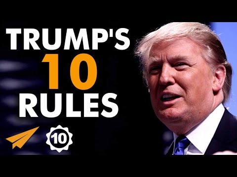 Donald Trump&#039;s Top 10 Rules For Success (@realDonaldTrump)
