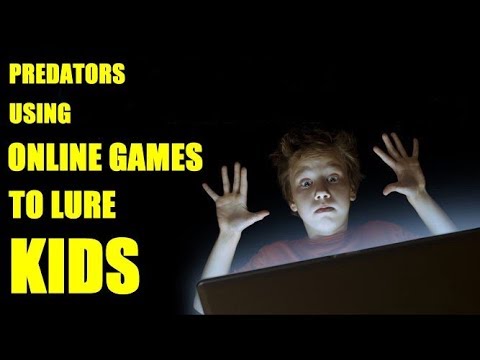 Predators Using Online Games To Lure Kids