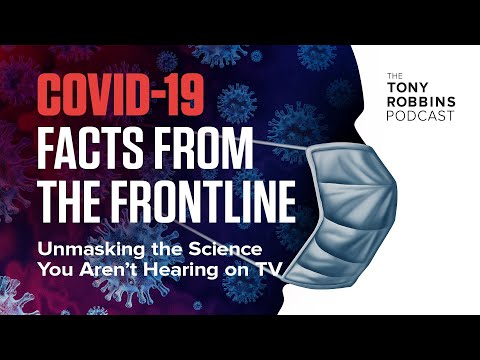 Unmasking The Science You Aren&#039;t Hearing On TV | COVID-19 Facts from the Frontline