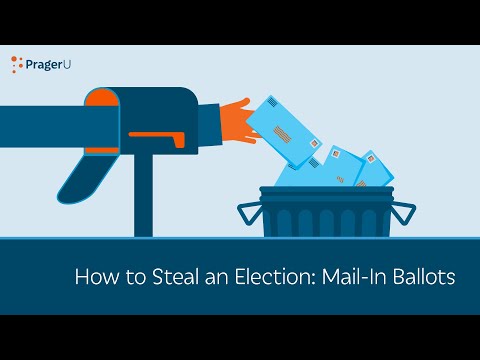 How to Steal an Election: Mail-In Ballots