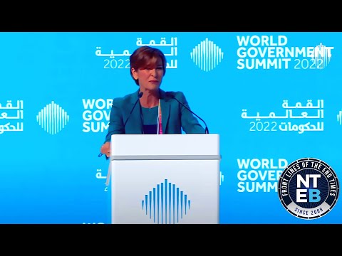 World Government Summit 2022: First Item - Preparing for the New World Order #NWO