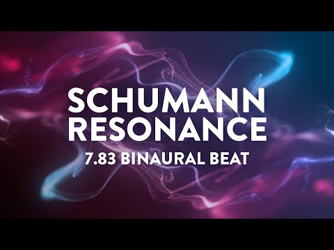 7.83 Hz Schumann Resonance | Earth&#039;s Heartbeat | Healing Ambient Music | Theta Binaural Beats